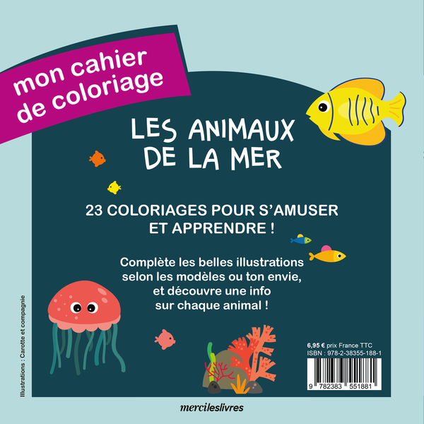 Mon cahier de coloriage Les animaux de la mer dès 3 ans Collectif