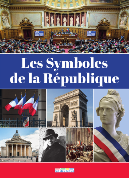 Les Symboles De La R Publique Coll Ge Ditions Rue Des Coles