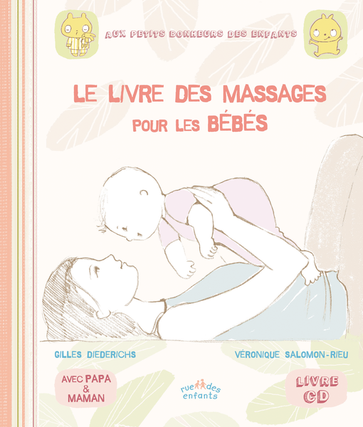 Le livre des massages pour les bébés (Livre-CD)