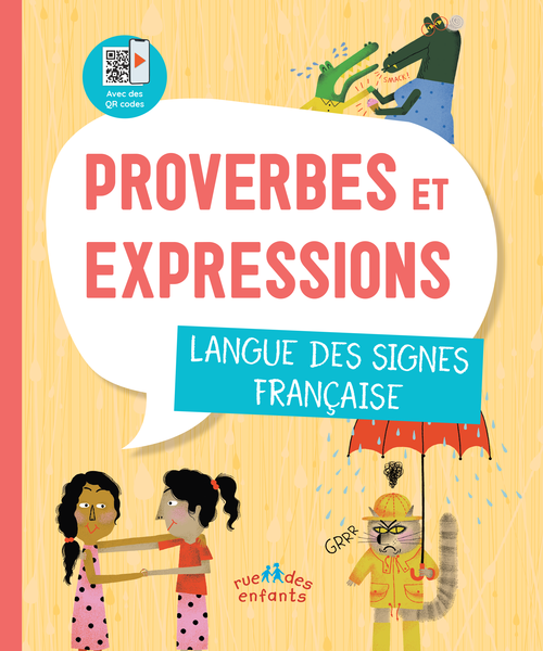 Proverbes et expressions : Langue des signes française