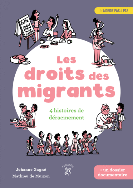 Les Droits des migrants - 4 histoires de déracinement
