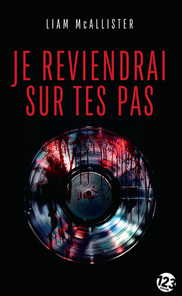 Je reviendrai sur tes pas (version poche)