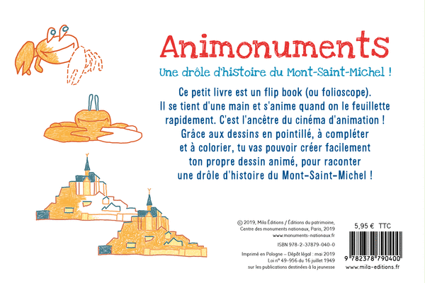  Animonuments, une drôle d'histoire du Mont-Saint-Michel !