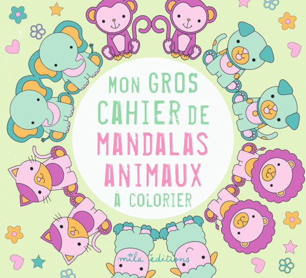Mon gros cahier de mandalas animaux à colorier