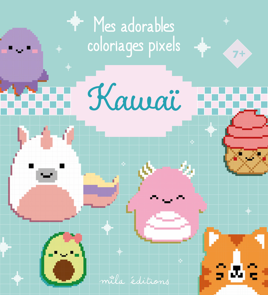 Mes adorables coloriages pixels - Kawaï