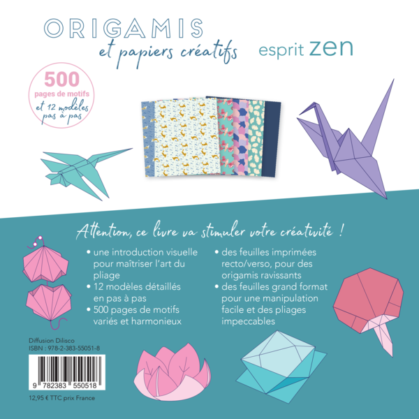  Origamis et papiers créatifs - Esprit zen