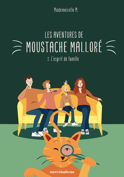 Les aventures de Moustache Malloré - L'esprit de famille