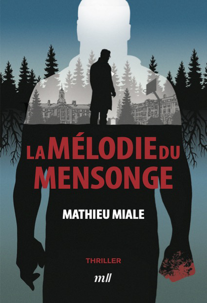 La Mélodie du mensonge