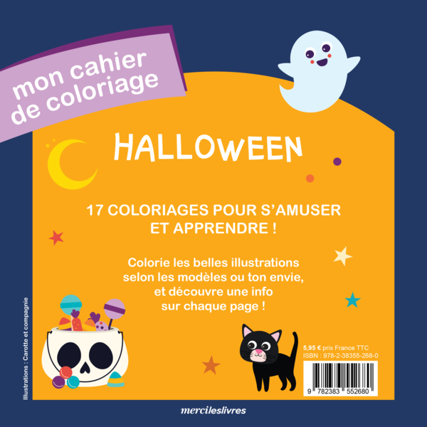  Mon cahier de coloriage : Halloween, dès 3 ans