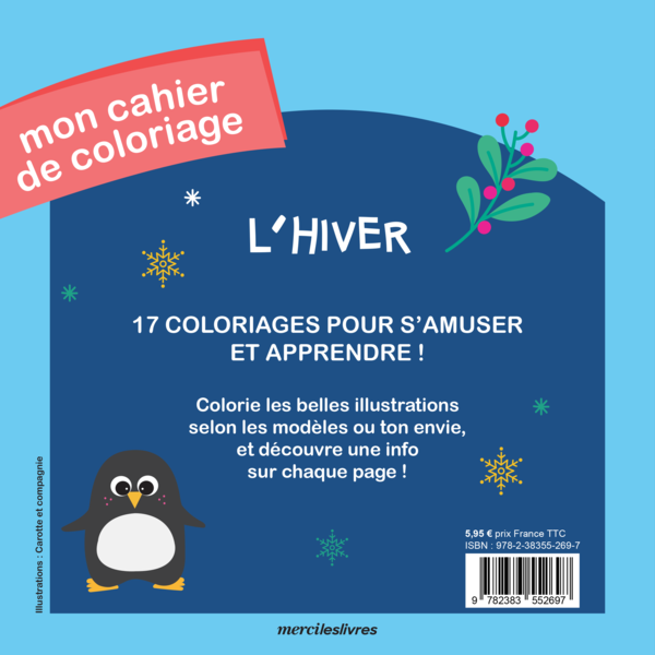  Mon cahier de coloriage : Hiver, dès 3 ans