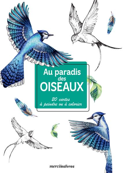 Mes cartes créatives - Au paradis des oiseaux