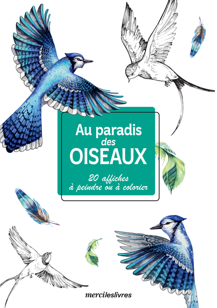 Mes affiches créatives - Au paradis des oiseaux