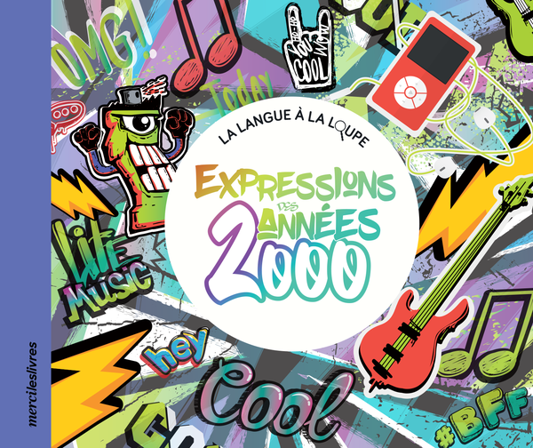 Expressions des années 2000