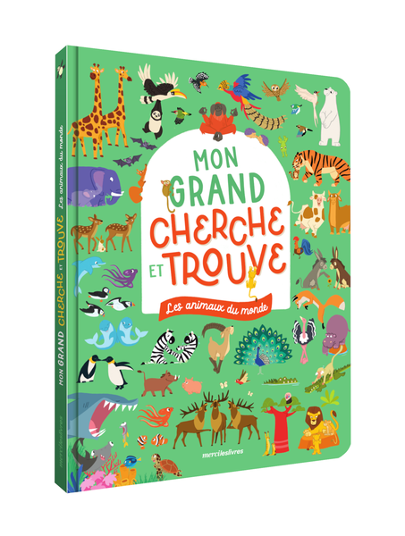 Mon grand cherche et trouve - Les animaux du monde