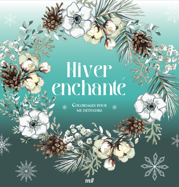 Hiver enchanté - Coloriages pour me détendre