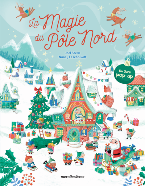 La Magie du pôle Nord (Livre pop-up)