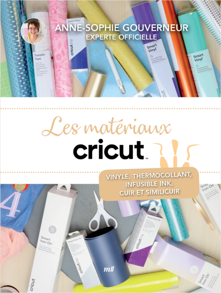 Les matériaux Cricut - La compilation