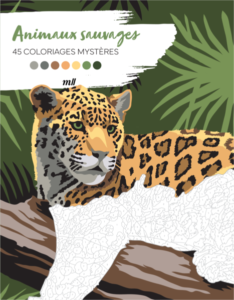 Coloriages mystères - Animaux sauvages