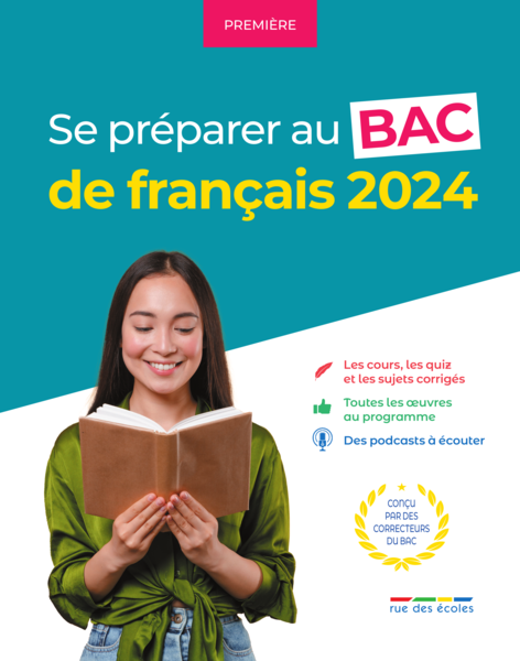 Se préparer au bac de français 2024 - Première