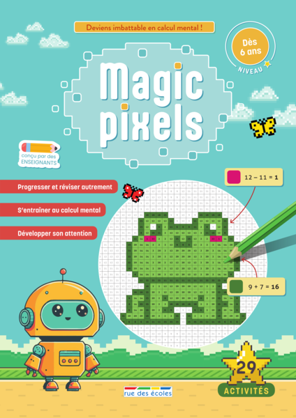  Magic pixels - Niveau 1, 6 ans et plus