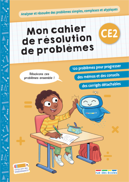 Mon cahier de résolution de problèmes CE2