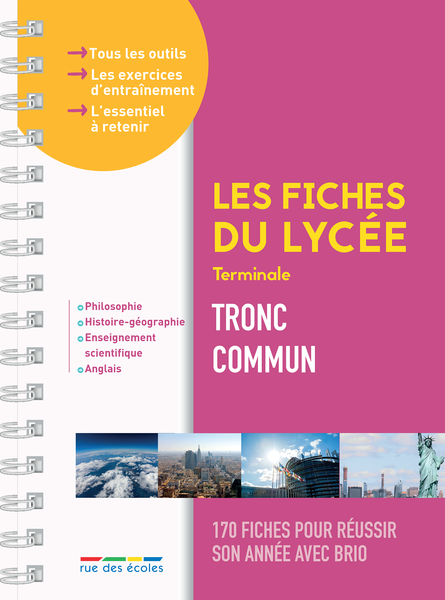 Les Fiches du lycée - Terminale - Tout le tronc commun