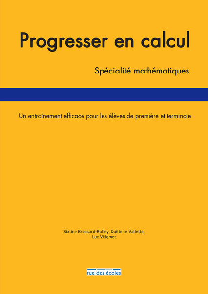 Progresser en calcul - spécialité Mathématiques