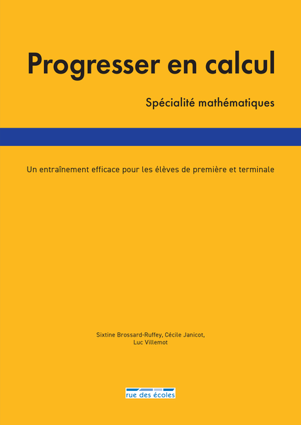 Progresser en calcul - Spécialité Mathématiques