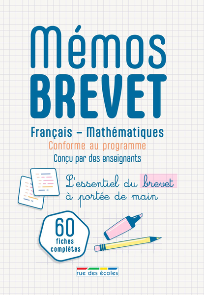 Mémos Brevet : 60 fiches de révision - Français - Mathématiques
