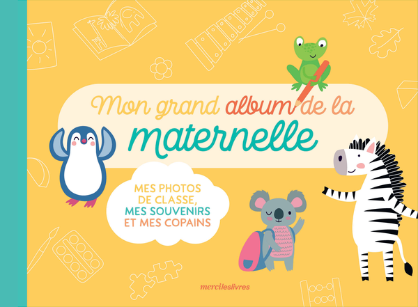 Mon Grand Album De La Maternelle - Collectif - Vie De Famille ...