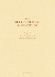 Mon Bullet Journal de gratitude