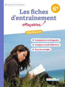 Les fiches d'entraînement effaçables - Français - 6e