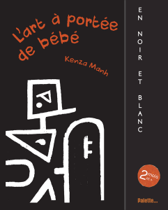L'art à portée de bébé, en noir et blanc (livre-accordéon)