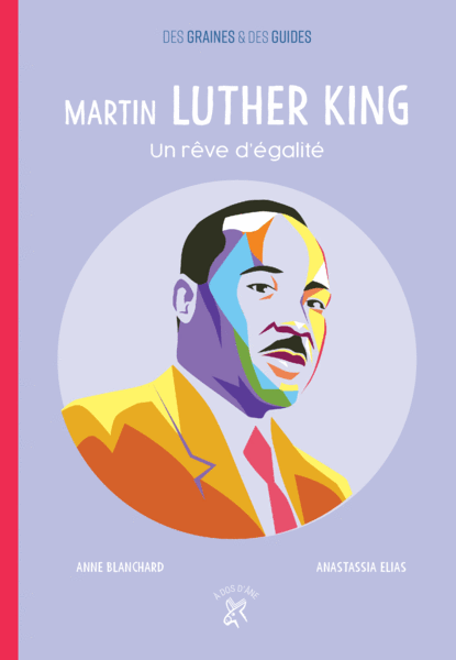  Martin Luther King - Un rêve d'égalité