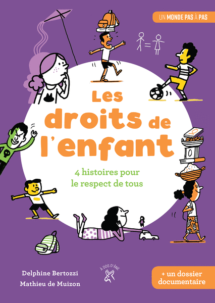 Les Droits De L'Enfant - Éditions À Dos D'âne