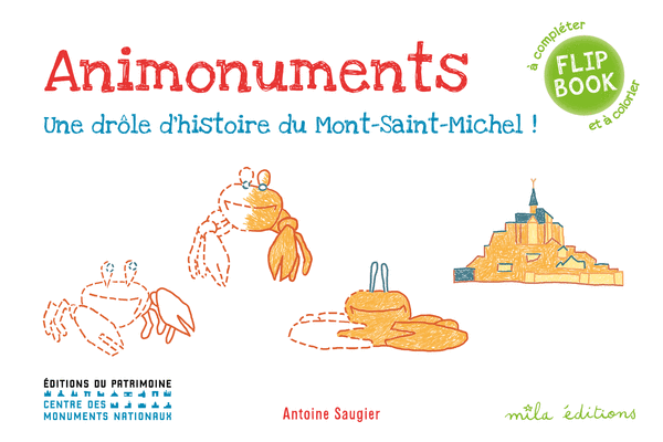 Animonuments, une drôle d'histoire du Mont-Saint-Michel !