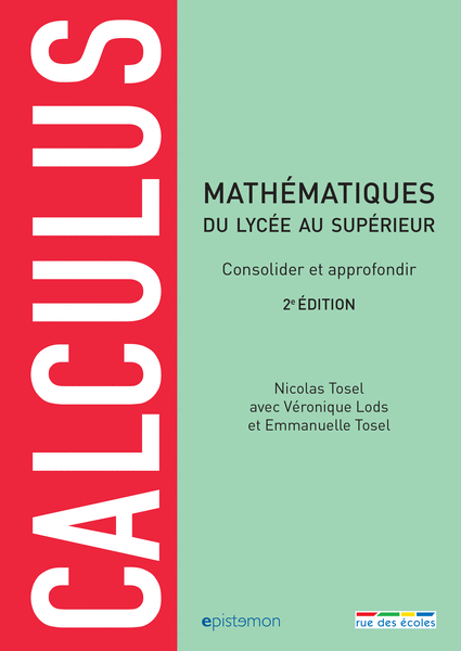 Calculus, 2e édition - consolider et approfondir ses connaissances en mathématiques