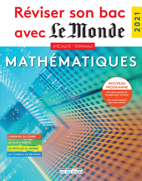 Reviser Son Bac Avec Le Monde Specialite Mathematiques Editions Rue Des Ecoles Reviser Son Bac Avec Le Monde Specialite Mathematiques Editions Rue Des Ecoles