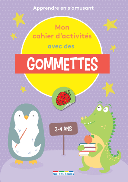 Mon cahier d'activités avec des gommettes - 3-4 ans