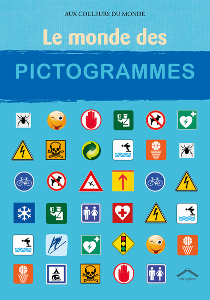 Le monde des pictogrammes, version couverture souple