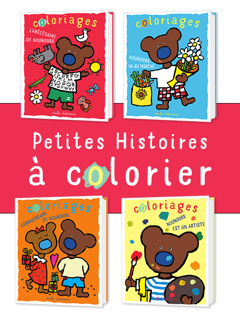 Place des enseignants : Lot dès 2 ans « Petites histoires à colorier » (4  titres) - Pascale Estellon - l4_mla_petites-histoires-a-colorier-nounours