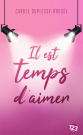 Il est temps d'aimer (version poche)