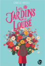 Les Jardins de Louise (format poche)