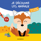 Mon cahier de coloriage : Je découvre les animaux, dès 3 ans