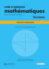 Livre d'exercices mathématiques Terminale, Spécialité et Maths Expertes