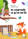 Mon tout premier cahier : Je comprends ce qu'on me lit, dès 2 ans
