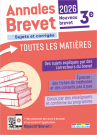 Annales Brevet - Toutes les matières - 3e - 2026
