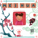 Mei Hua, la Petite Chinoise