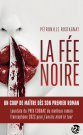 La Fée noire (version poche)