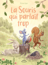 La Souris qui parlait trop
